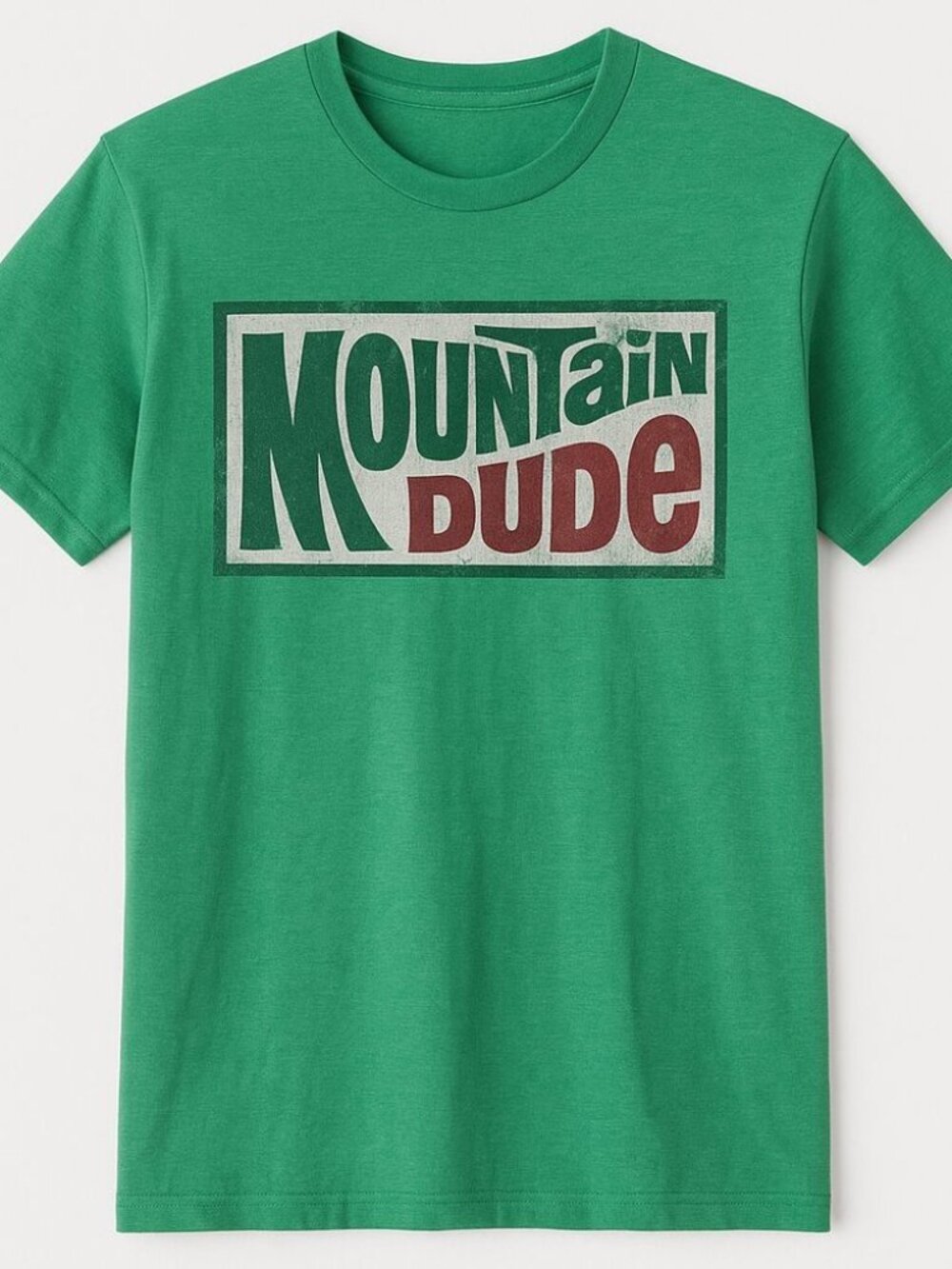 Mountain Dude (Whitefish, Montana) Green Graphic T-Shirt Funny Parody Tee
